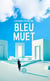 Bleu muet