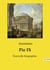 Pie IX : Nouvelle biographie, suivie de la Relation du siège de Rome en 1849.
