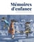 Mémoires d'enfance