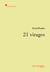 Les 21 virages