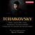 Tchaikovsky Orchestral Works Vol. 2