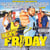 Next friday (bof)