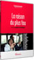 La Raison du plus fou