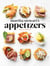 MARTHA STEWART''S APPETIZERS