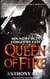 QUEEN OF FIRE - RAVEN''S SHADOW BOOK 3