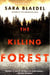 THE KILLING FOREST