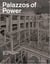 Palazzos of power