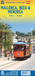 Mallorca : Ibiza & Menorca
