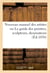 Nouveau manuel des artistes ou Le guide des peintres, sculpteurs, dessinateurs, graveurs : , architectes, décorateurs etc. dans le choix des sujets allégoriques...
