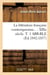 La littérature française contemporaine : XIXe siècle. Tome 1 ABB-BLE (Éd.1842-1857)