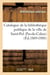 Catalogue de la bibliotheque publique de la ville de saint-pol (pas-de-calais) (ed.1869-1880)