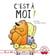 C'est à moi !