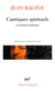 Cantiques spirituels et autres poèmes