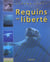 Requins en liberte