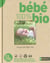 Bébé 100 % bio