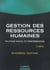 Gestion des ressources humaines - pilotage social et performances