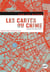 Les cartes du crime