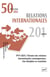 Relations internationales : RELATIONS INTERNATIONALES 2025, N.201