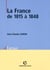 La france de 1815 à 1848