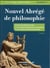 Nouvel abrégé de philosophie - série ES et S - nouveaux programmes (6e édition)