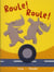 roule roule
