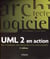 UML 2 en action - de l'analyse des besoins à la conception (4e édition)