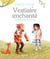 Vestiaire enchanté - 17 modèles enfant de 1 à 5 ans