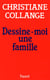 Dessine-moi une famille
