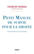 Petit manuel de survie pour la droite - Les primaires à la française