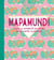 Mapamundi : toute la diversité du monde en 15 cartes illustrées