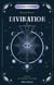 Les clés de l'ésotérisme : divination