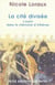 La Cité divisée