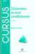 Dictionnaire de droit constitutionnel