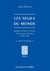Les Seuils du monde : Quelques aventures en sciences dans la pensée scolastique (1200-1360). La raison scolastique V.