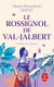 L'orpheline des neiges Tome 2 : le rossignol de Val-Jalbert