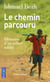 Le chemin parcouru - mémoires d'un enfant soldat