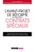 L'avant-projet de réforme du droit des contrats spéciaux : Présentation de la réforme et texte du projet rédigé et commenté par la commission de réforme