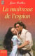 Maitresse de l'espion (la)