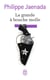 La grande a bouche molle