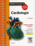 Cardiologie - l'indispensable en stage (2e édition)