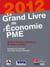 Le grand livre de l'économie pme (édition 2012)
