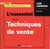 L'essentiel des techniques de vente