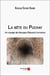 La bête du Puchay : Un voyage de Georges Édouard Larraincy