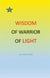 Wisdom of warrior of light