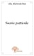 Sacrée particule
