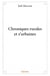 Chroniques rurales et z'urbaines