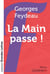 La main passe ! (grands caractères) 