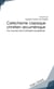 Catéchisme classique chrétien oecuménique - aux sources de la civilisation européenne