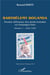 Barthélemy Boganda - premier défenseur des droits humains en Oubangui-Chari Tome 1946-1953