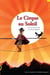 Le cirque au soleil